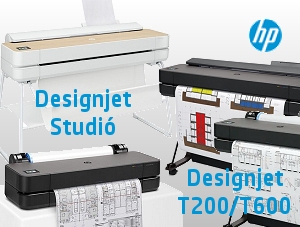 Belépőszintű HP plotterek: Designjet T200/T600/Studio sorozat